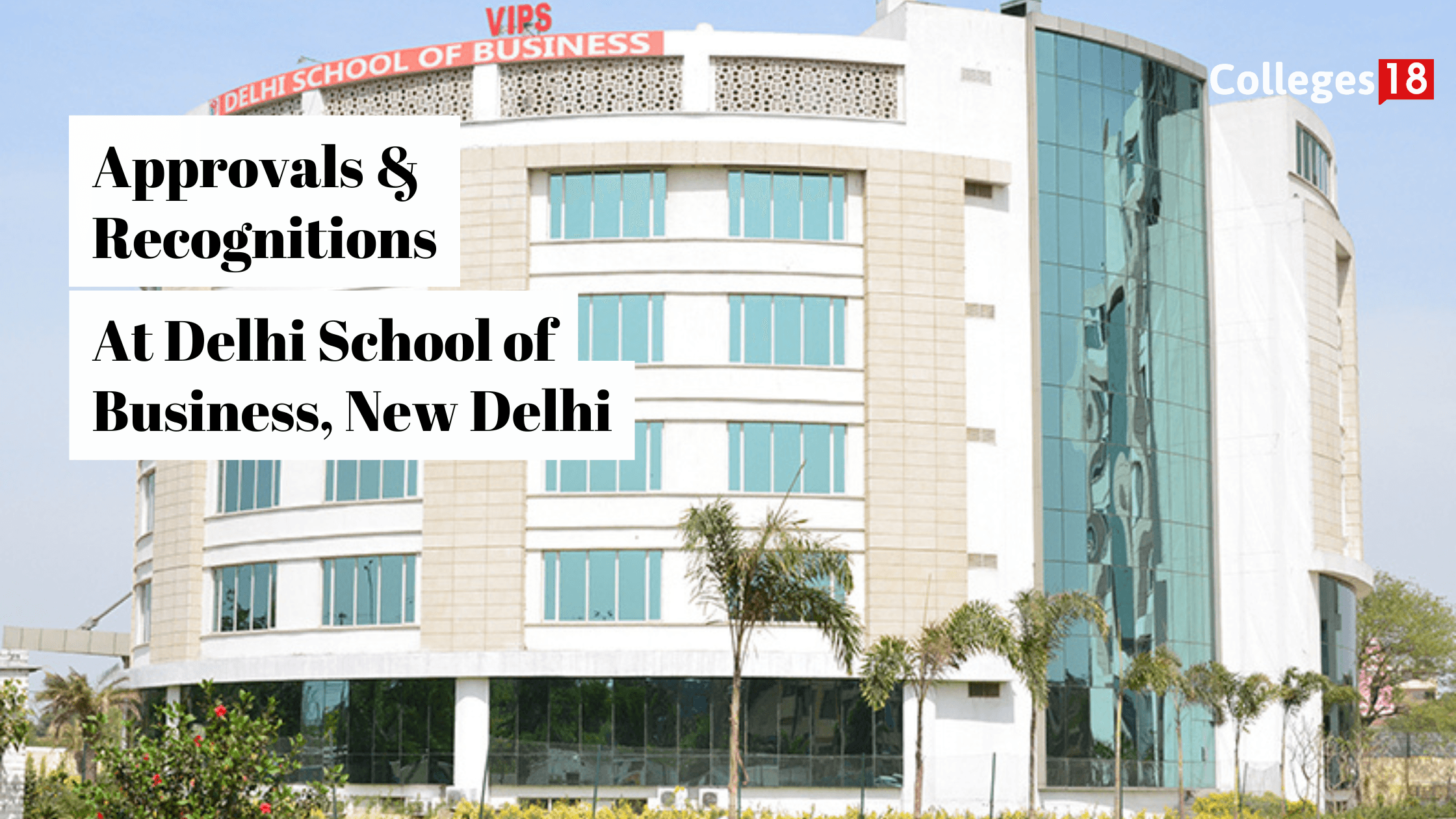 Approvals and Recognitions at Delhi School of Business (DSB), New Delhi