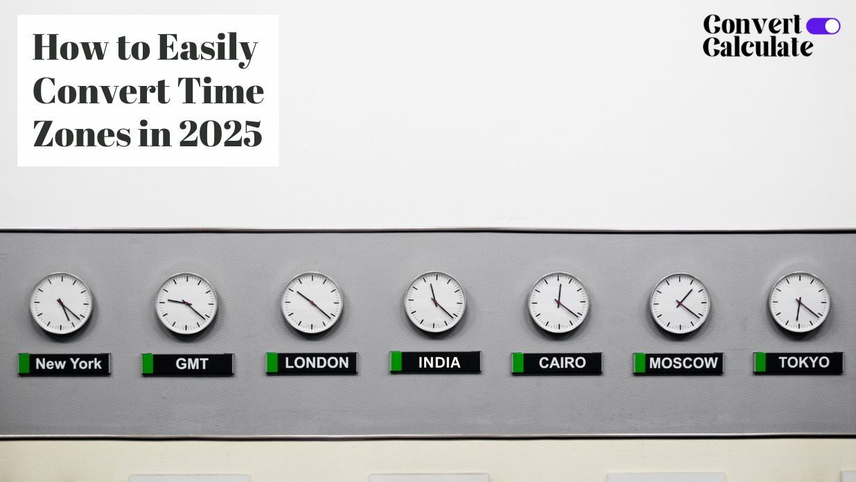 How to Easily Convert Time Zones in 2025